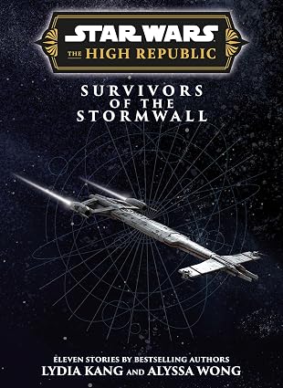 Star Wars Insider: The High Republic: Survivors of the Stormwall (Trade Edition)