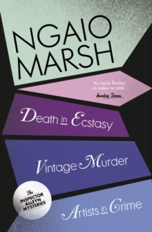 Vintage Murder / Death in Ecstasy / Artists in Crime : Book 2