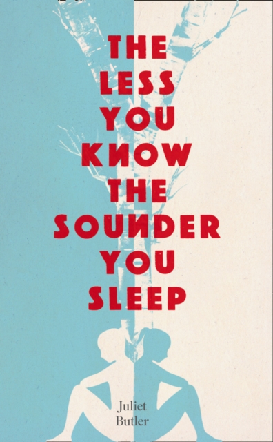 Less You Know The Sounder You Sleep