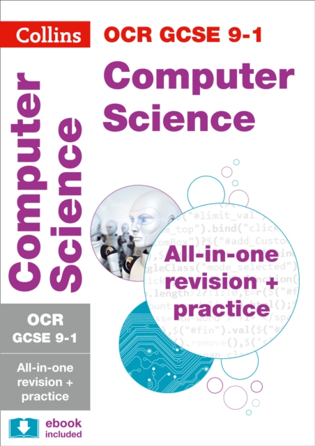 OCR GCSE 9-1 Computer Science All-in-One Revision and Practice