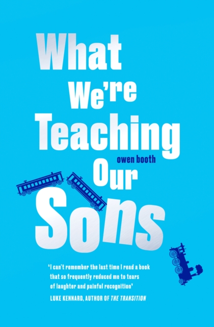 What We're Teaching Our Sons