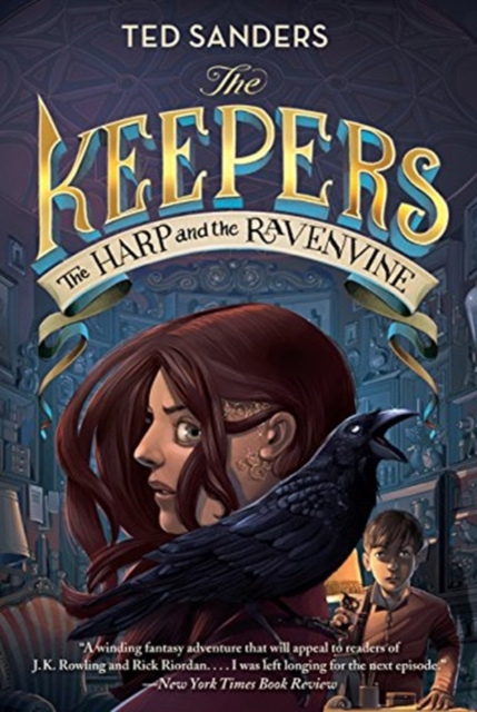 Keepers #2: The Harp and the Ravenvine