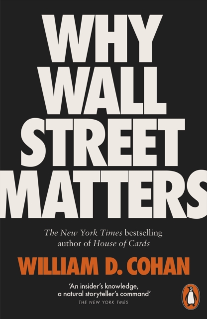 Why Wall Street Matters (Penguin Orange Spines)