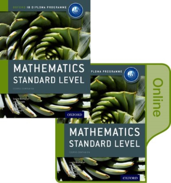 IB Mathematics Standard Level Print and Online Course Book Pack: Oxford IB Diploma Programme