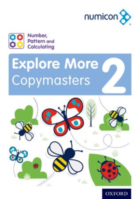 Numicon: Number, Pattern and Calculating 2 Explore More Copymasters