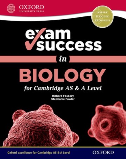 Exam Success in Biology for Cambridge AS & A Level