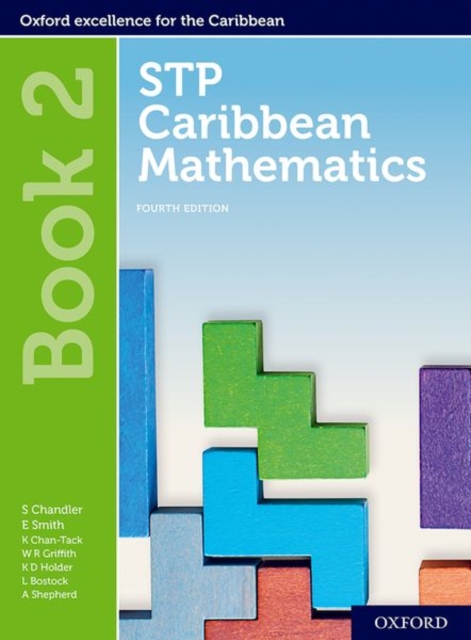 STP Caribbean Mathematics, Fourth Edition: Age 11-14: STP Caribbean Mathematics Student Book 2