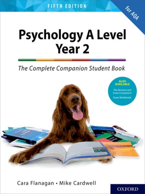 Complete Companions for AQA A Level Psychology 5th Edition: 16-18: The Complete Companions: A Level Year 2 Psychology Student Book 5th Edition