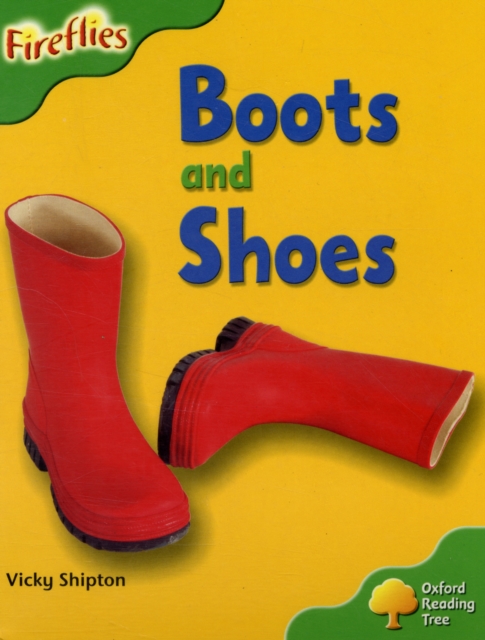 Oxford Reading Tree: Level 2: More Fireflies A: Boots and Shoes