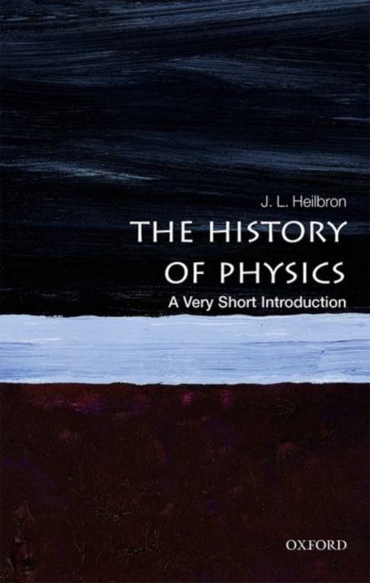 History of Physics: A Very Short Introduction