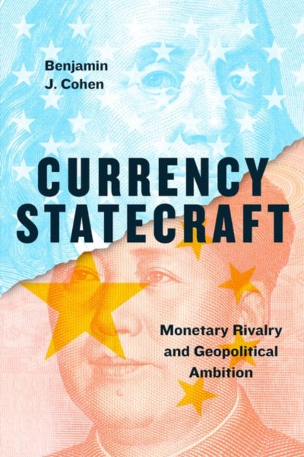 Currency Statecraft