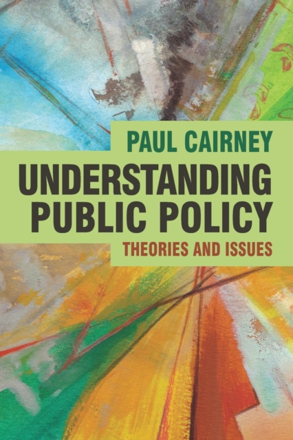 Understanding Public Policy