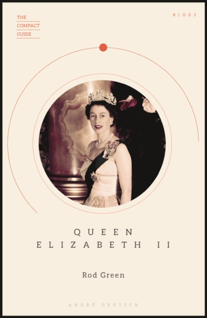 Compact Guide: Queen Elizabeth II