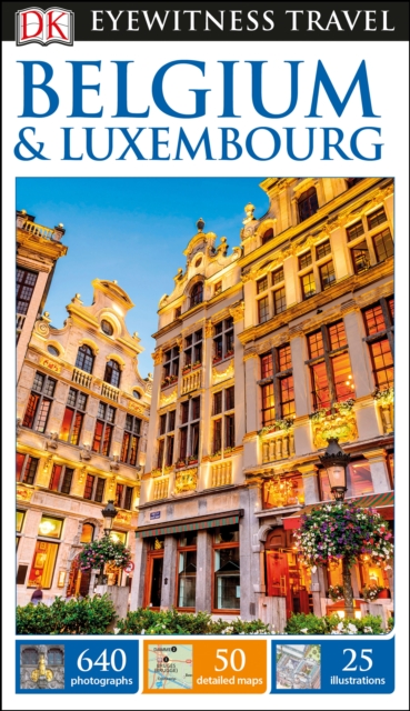 DK Eyewitness Travel Guide Belgium and Luxembourg