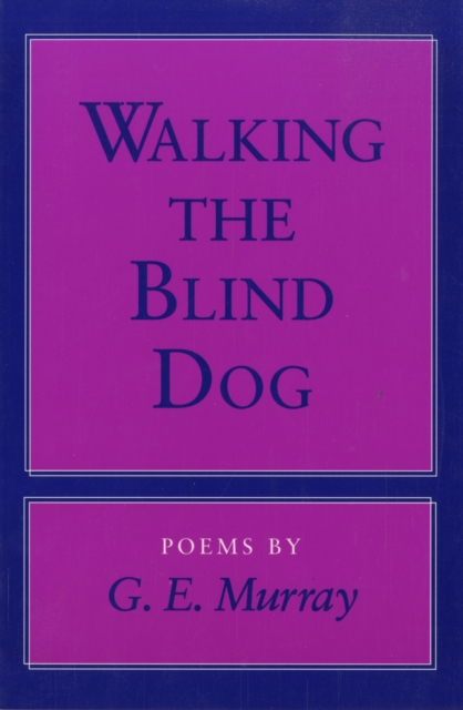 Walking the Blind Dog