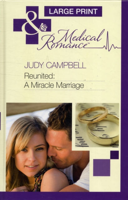 Reunited: A Miracle Marriage