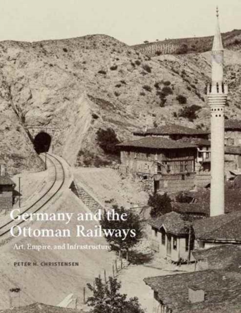 Germany and the Ottoman Railways