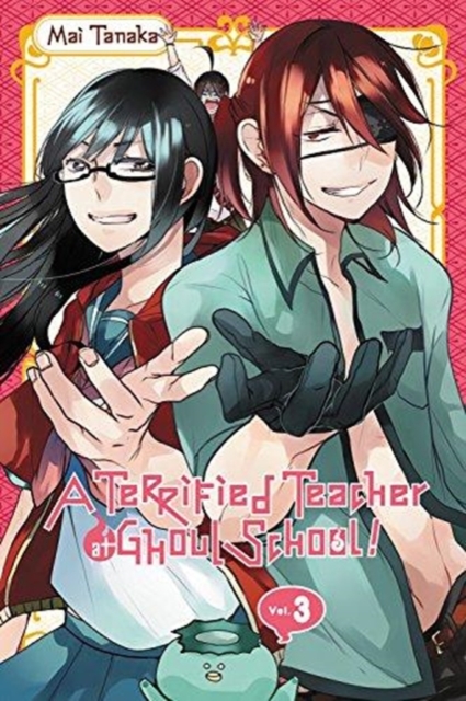 Terrified Teacher at Ghoul School, Vol. 3