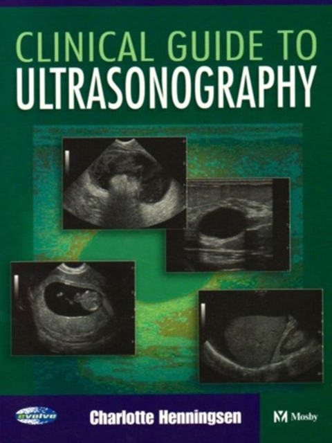 Clinical Guide to Ultrasonography