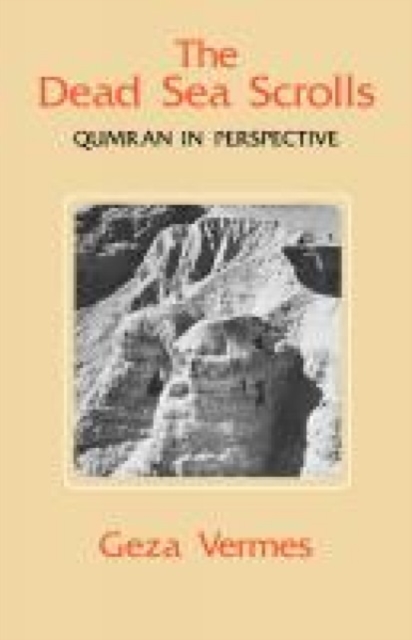 Dead Sea Scrolls: Qumran in Perspective