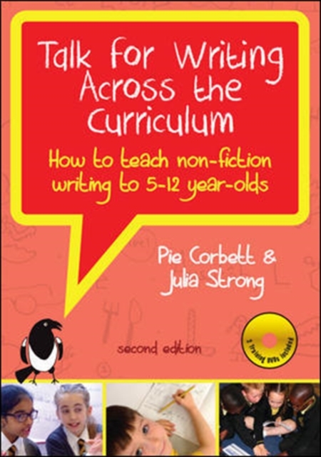 Talk for Writing Across the Curriculum: How to Teach Non-fiction Writing to 5-12 Year-Olds