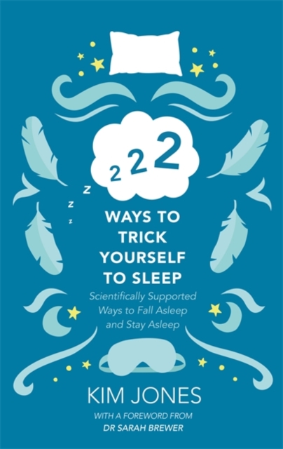 222 Ways to Trick Yourself to Sleep
