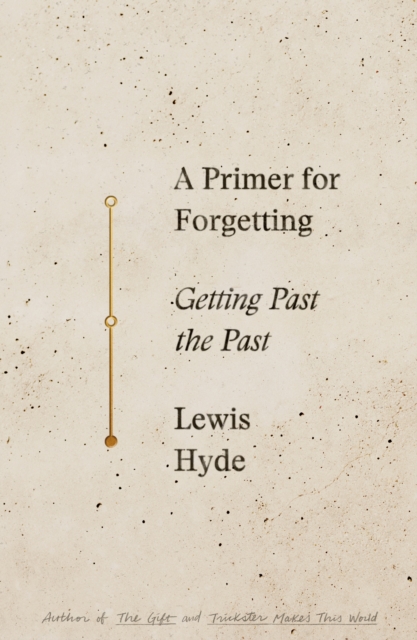 PRIMER FOR FORGETTING