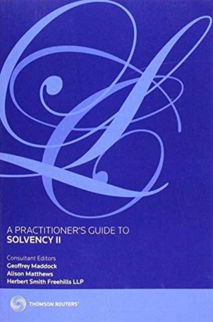 Practitioner's Guide to Solvency II