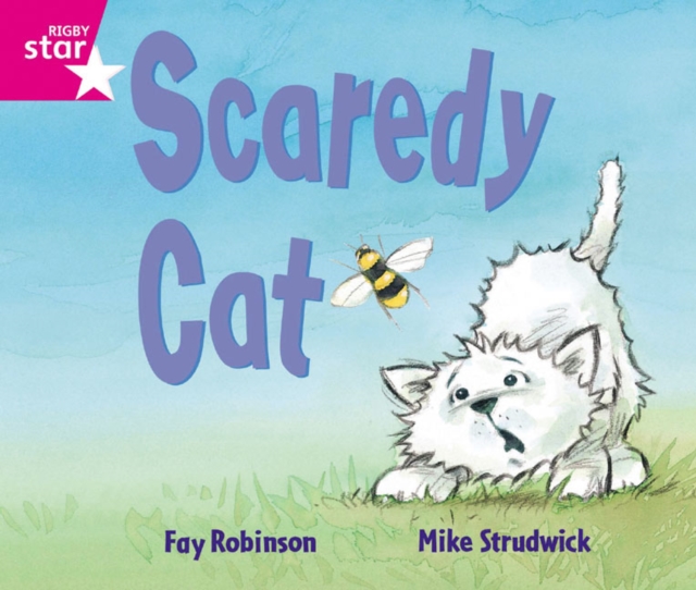 Rigby Star Guided Reception: Pink Level: Scaredy Cat Pupil Book (single)