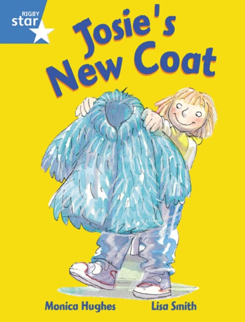 Rigby Star Guided 1 Blue Level:  Josie's New Coat Pupil Book (single)