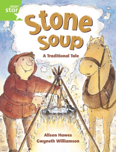 Rigby Star Guided 1 Green Level: Stone Soup Pupil Book (single)