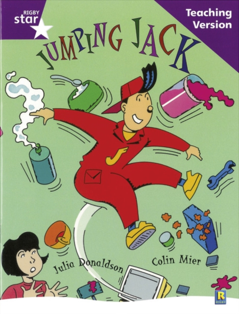 Rigby Star Guided Reading Purple Level: Jumoing Jack Teaching Version