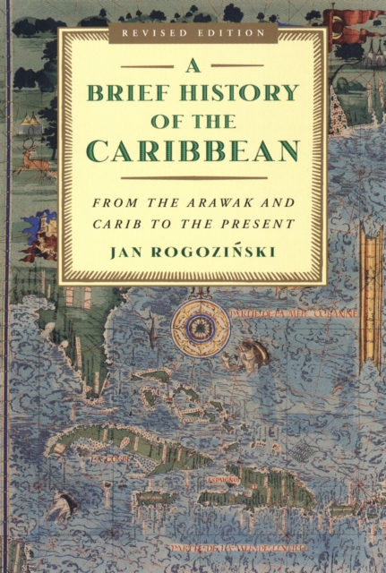 Brief History of the Caribbean