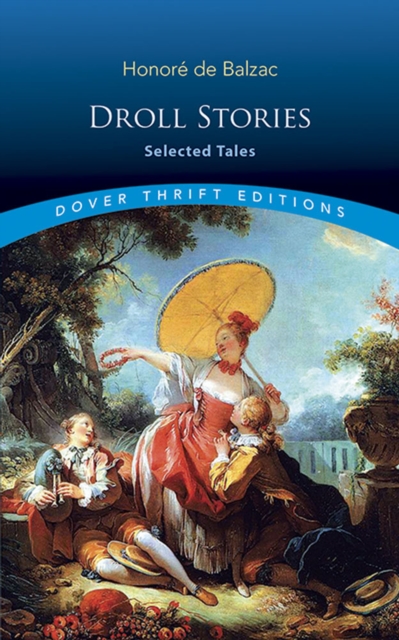 Droll Stories: Selected Tales