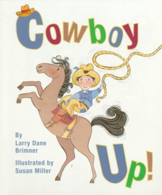 Cowboy Up! (A Rookie Reader)