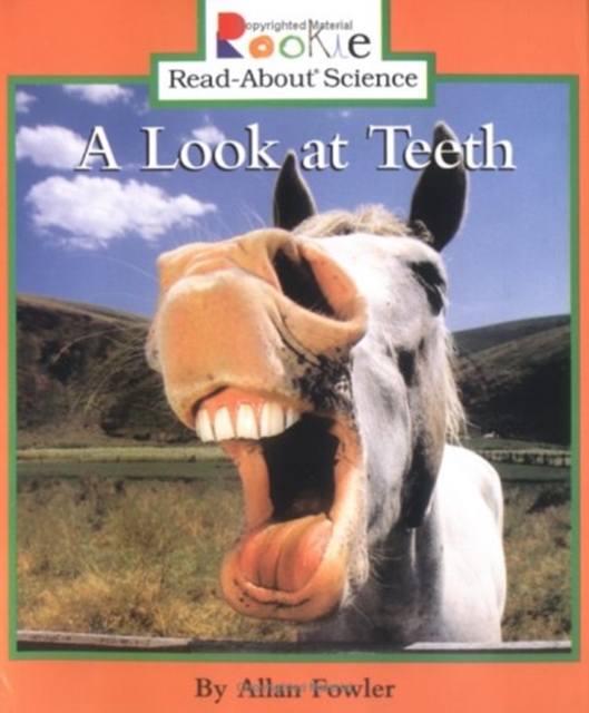 Look at Teeth (Rookie Read-About Science: Animal Adaptations & Behavior)