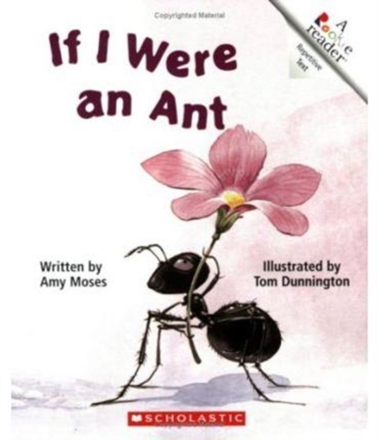 If I Were an Ant (A Rookie Reader)