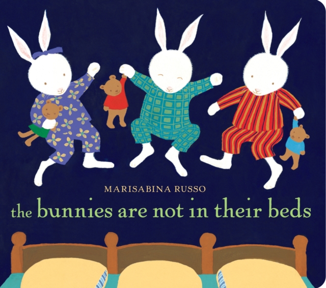 Bunnies Are Not In Their Beds