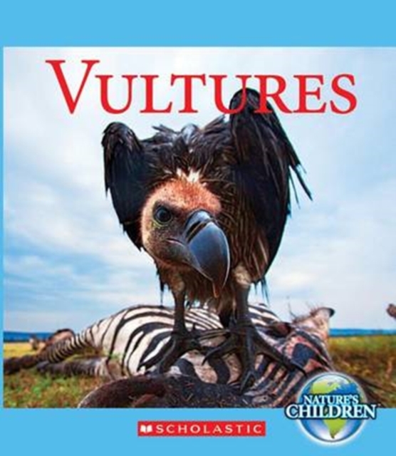 Vultures (Nature's Children)