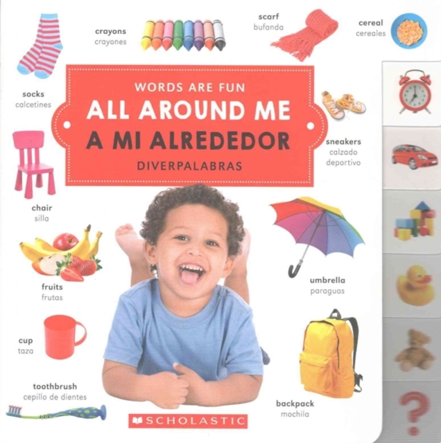 All Around Me/A mi alrededor (Words Are Fun/Diverpalabras)