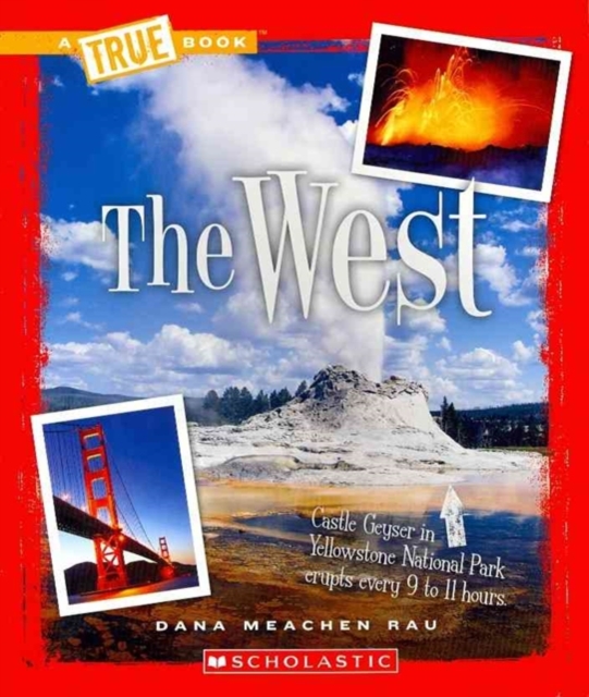 West (A True Book: The U.S. Regions)