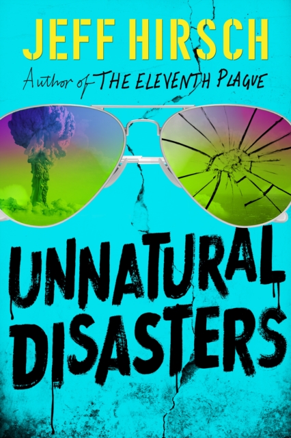 Unnatural Disasters
