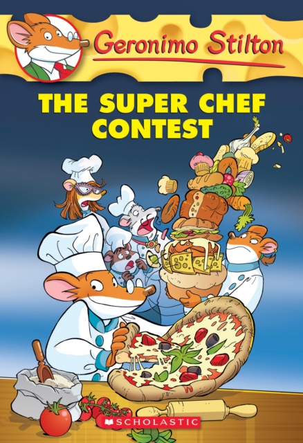 Super Chef Contest (Geronimo Stilton #58)