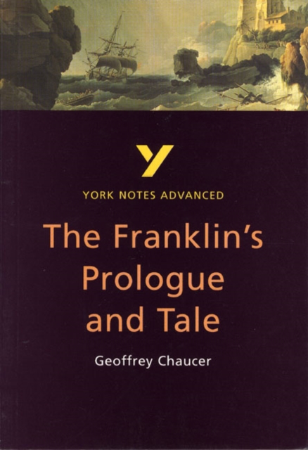 Franklin's Tale: York Notes Advanced