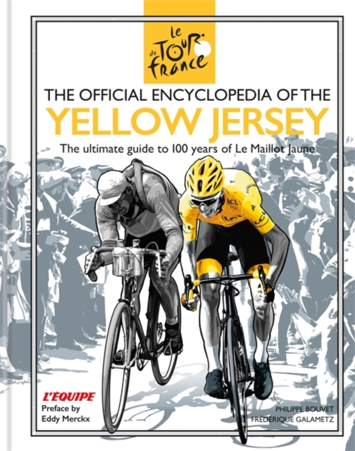 Official Encyclopedia of the Yellow Jersey