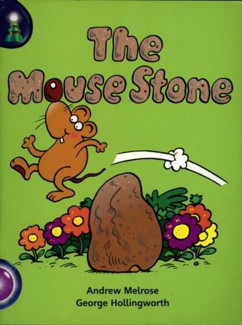 Lighthouse Year 2 Purple: The Mouse Stone