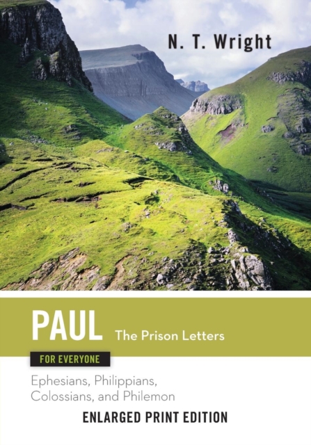 Paul for Everyone: The Prison Letters-Enlarged Print Edition