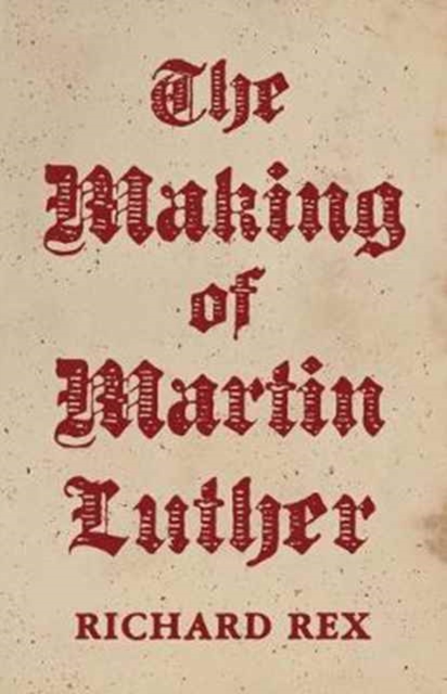 Making of Martin Luther
