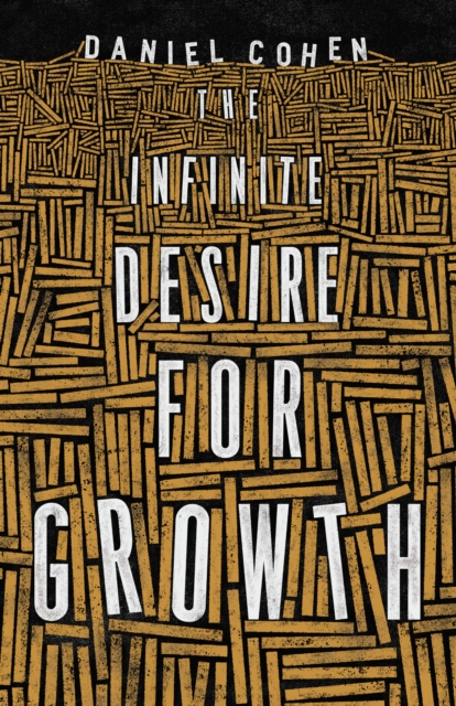 Infinite Desire for Growth