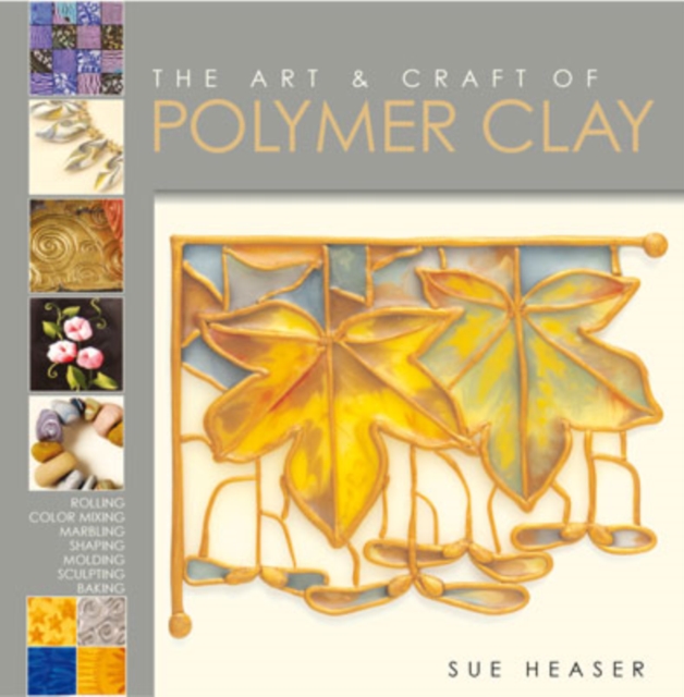 Art and Craft of Polymer Clay